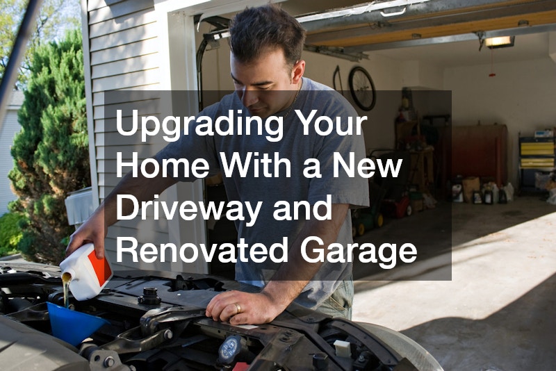 Upgrading Your Home With a New Driveway and Renovated Garage