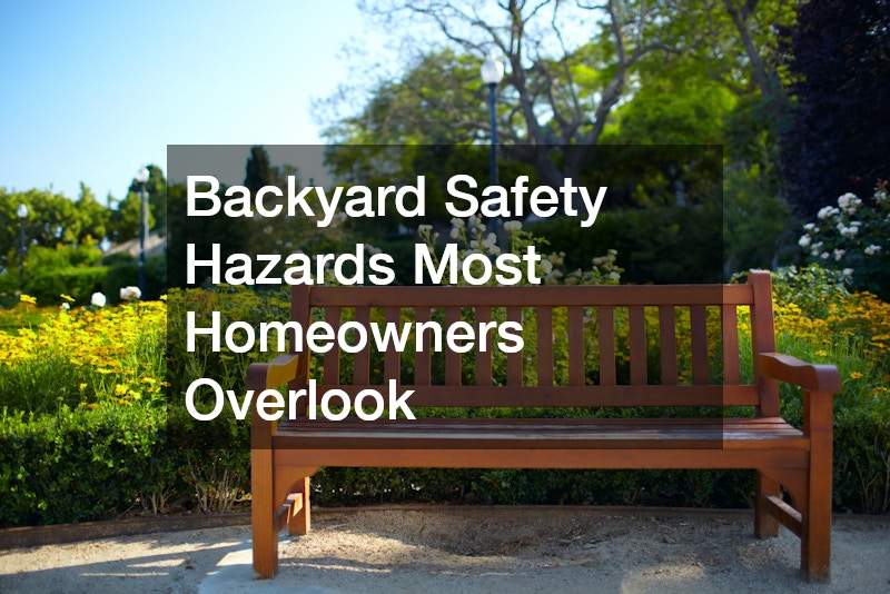 Backyard Safety Hazards Most Homeowners Overlook